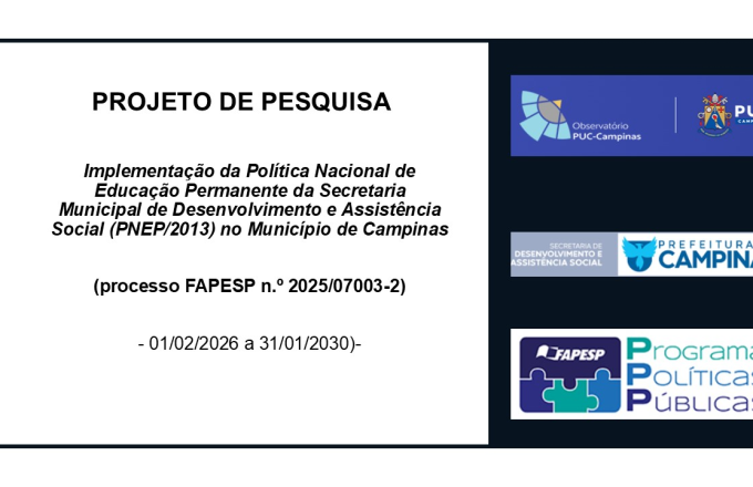  Secretaria Municipal de Desenvolvimento e Assistência Social (SMDAS) da Prefeitura Municipal de Campinas.